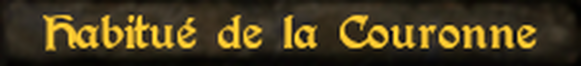 Habitué de la Couronne